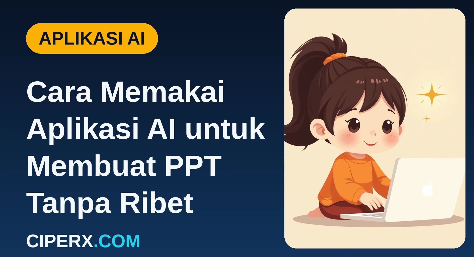 Cara Memakai Aplikasi AI untuk Membuat PPT Tanpa Ribet